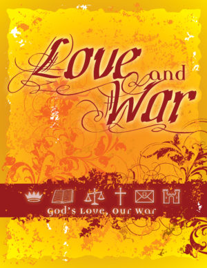 Invincible Love, Invisible War Workbook
